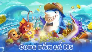 Code bắn cá H5