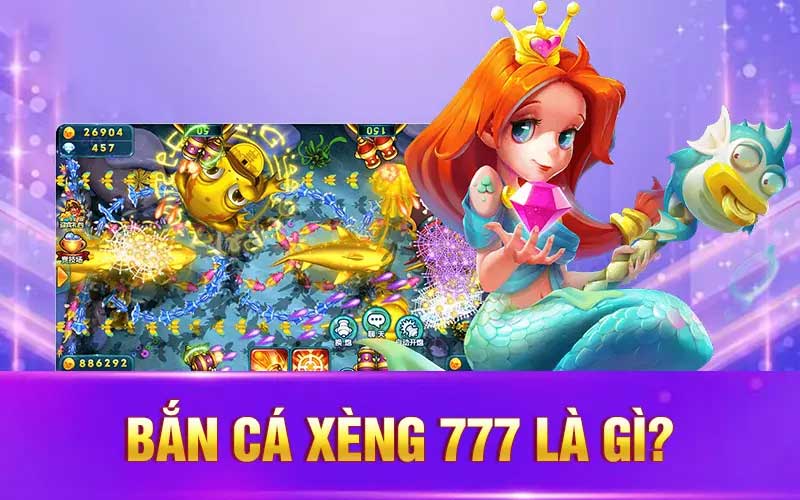 Bắn cá xèng 777