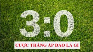 Cược thắng áp đảo là gì?