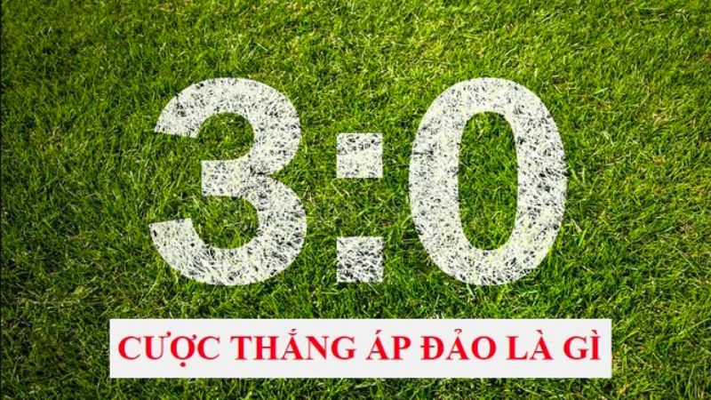 Cược thắng áp đảo là gì?