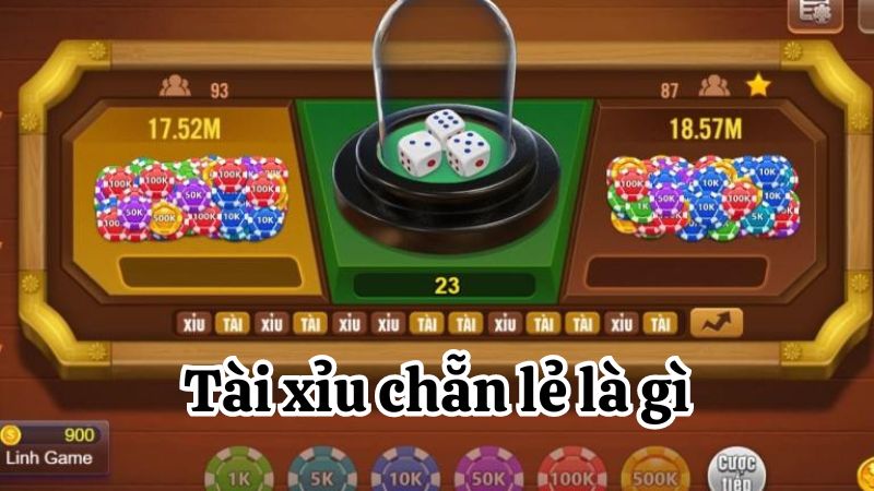 Tài xỉu chẵn lẻ là gì